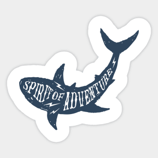 Hand Drawn Shark. Spirit Of Adventure. Motivational Quote Sticker